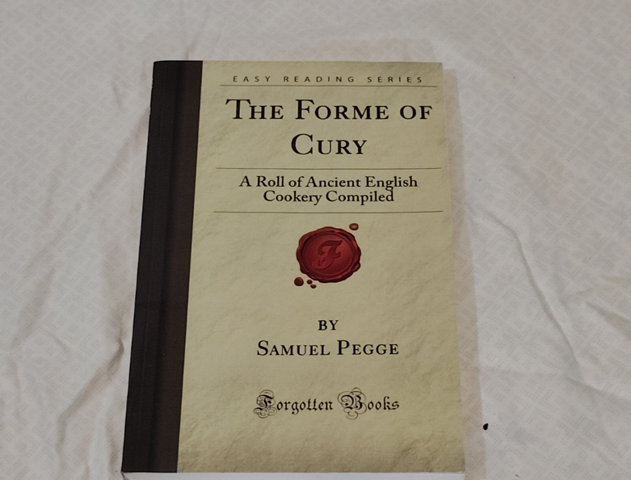 The Forme of Cury – Samuel Pegge (paperback)